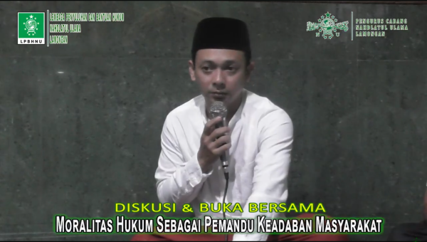 Hukum Tanpa Moral, Keadilan Tanpa Jiwa: Refleksi LPBH PCNU Lamongan